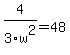 4%2F3w%5E2+=+48