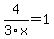 4%2F3x=1