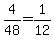 4%2F48=1%2F12