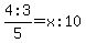 4%2F5%3A++3=x%3A+10+