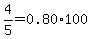4%2F5=0.80%2A100