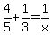 4%2F5+%2B+1%2F3+=+1%2Fx