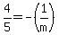 4%2F5+=+-%281%2Fm%29