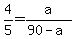 \"4%2F5+=+a%2F%2890+-+a%29\"
