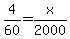 4%2F60=x%2F2000