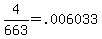 4%2F663+=+.006033