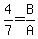 4%2F7=B%2FA