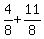 4%2F8%2B11%2F8