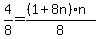 4%2F8=%28%281%2B8n%29n%29%2F8