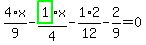 4%2F9%2Ax-highlight_green%28+1+%29%2F4%2Ax-1%2F12%2A2-2%2F9=0