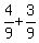 4%2F9+%2B+3%2F9