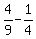 4%2F9+-+1%2F4