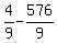 4%2F9+-+576%2F9