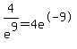4%2Fe%5E9+=+4e%5E-9