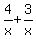 4%2Fx%2B3%2Fx