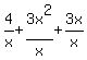4%2Fx%2B3x%5E2%2Fx%2B3x%2Fx