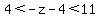 4%3C-z-4%3C11