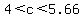 4%3Cc%3C5.66