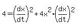 4=%28dx%2Fdt%29%5E2%2B4x%5E2%2A%28dx%2Fdt%29%5E2