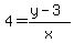 4=%28y-3%29%2Fx