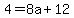 4=+8a+%2B12