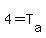 4=+T%5Ba%5D