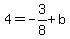 4=-3%2F8%2Bb