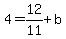 4=12%2F11%2Bb
