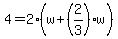 4=2%28w%2B%282%2F3%29w%29