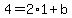 4=2%2A1%2Bb