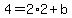 4=2%2A2%2Bb
