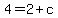 4=2%2Bc