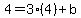 4=3%284%29%2Bb