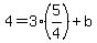 4=3%2A%285%2F4%29%2Bb