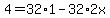 4=32%2A1-32%2A2x