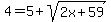 4=5%2Bsqrt%282x%2B59%29