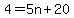 4=5n%2B20
