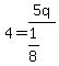 4=5q%2F%281%2F8%29