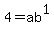 4=ab%5E1