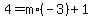 4=m%2A%28-3%29%2B1