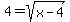 4=sqrt%28+x-4%29