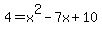 4=x%5E2-7x%2B10