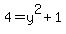 4=y%5E2%2B1