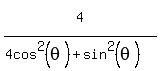 4%5E%22%22%2F%284cos%5E2%28theta%29%2Bsin%5E2%28theta%29%29