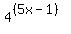 4%5E%28%285x-1%29%29