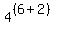 4%5E%28%286%2B2%29%29