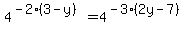 4%5E%28-2%283-y%29%29+=+4%5E%28-3%282y-7%29%29