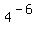 4%5E%28-6%29