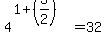 4%5E%281+%2B+%283%2F2%29%29+=+32