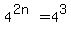 4%5E%282n%29=4%5E3